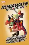 Cover of Runaways, Vol. 4: But You Can't Hide