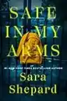 Cover of Safe in My Arms