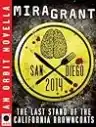 Cover of San Diego 2014: The Last Stand of the California Browncoats