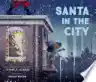 Cover of Santa in the City