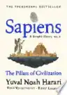 Cover of Sapiens: A Graphic History, Volume 2: The Pillars of Civilization