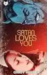 Cover of Satan Loves You