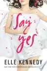 Cover of Say Yes