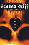 Cover of Scared Stiff: Tales of Sex and Death