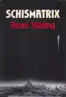 Cover of Schismatrix