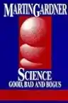 Cover of Science: Good, Bad, and Bogus