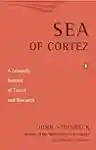 Cover of Sea of Cortez: A Leisurely Journal of Travel and Research