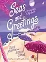 Cover of Seas and Greetings