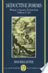 Cover of Seductive Forms: Women's Amatory Fiction from 1684 to 1740