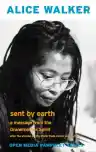 Cover of Sent by Earth: A Message from the Grandmother Spirit After the Bombing of the World Trade Center and Pentagon