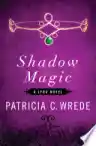 Cover of Shadow Magic