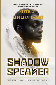 Cover of Shadow Speaker: The Desert Magician's Duology