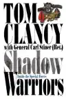 Cover of Shadow Warriors: Inside the Special Forces