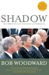 Cover of Shadow: Five Presidents and the Legacy of Watergate