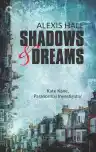 Cover of Shadows & Dreams