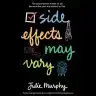 Cover of Side Effects May Vary
