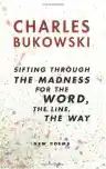Cover of Sifting Through the Madness for the Word, the Line, the Way