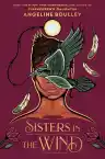 Cover of Sisters in the Wind