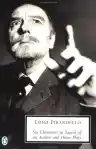 Cover of Six Characters in Search of an Author and Other Plays