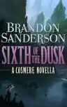 Cover of Sixth of the Dusk