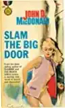Cover of Slam the Big Door