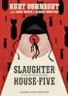 Cover of Slaughterhouse-Five: The Graphic Novel