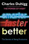 Cover of Smarter Faster Better: The Secrets of Being Productive in Life and Business