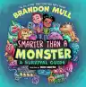 Cover of Smarter Than a Monster: A Survival Guide