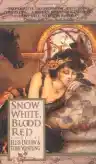 Cover of Snow White, Blood Red