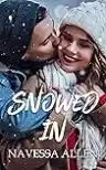 Cover of Snowed In