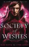 Cover of Society of Wishes