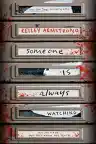 Cover of Someone Is Always Watching