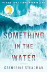 Cover of Something in the Water