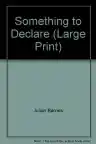 Cover of Something to Declare