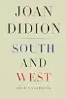 Cover of South and West: From a Notebook
