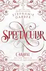 Cover of Spectacular