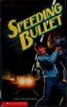 Cover of Speeding Bullet