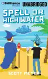 Cover of Spell or High Water