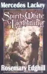 Cover of Spirits White as Lightning