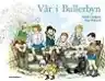 Cover of Vår i Bullerbyn