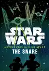 Cover of Star Wars Adventures in Wild Space: The Snare