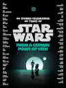 Cover of Star Wars: From a Certain Point of View