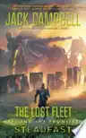 Cover of The Lost Fleet: Beyond the Frontier: Steadfast