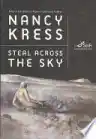 Cover of Steal Across the Sky