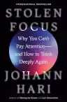 Cover of Stolen Focus: Why You Can't Pay Attention—and How to Think Deeply Again