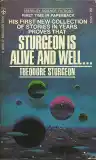 Cover of Sturgeon Is Alive and Well...