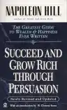 Cover of Succeed and Grow Rich Through Persuasion