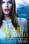 Cover of Succubus Revealed