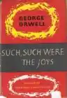 Cover of Such, Such Were the Joys