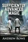 Cover of Sufficiently Advanced Magic